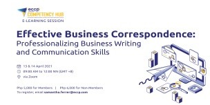 Effective Business Correspondence: Professionalizing Business Writing and Communication Skills